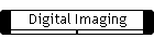 Digital Imaging