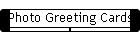 Photo Greeting Cards