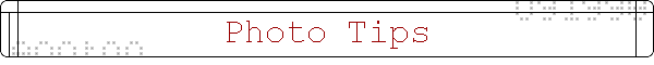 Photo Tips